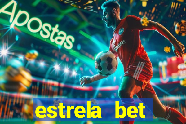 estrela bet horarios pagantes